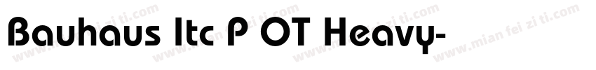 Bauhaus Itc P OT Heavy字体转换